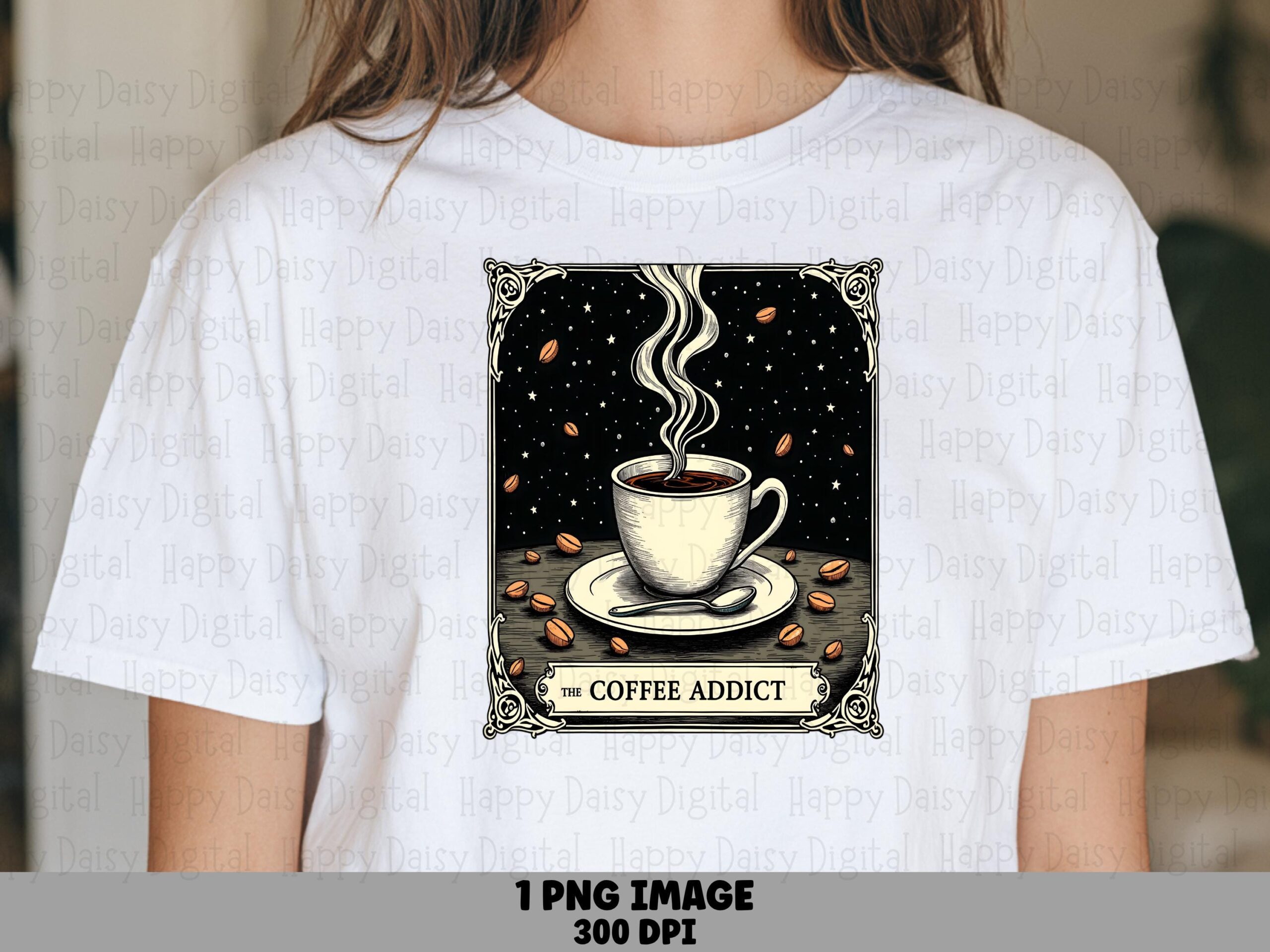 Coffee Addict PNG Coffee Addict Tarot Card Design Sublimation Design Commercial Use POD