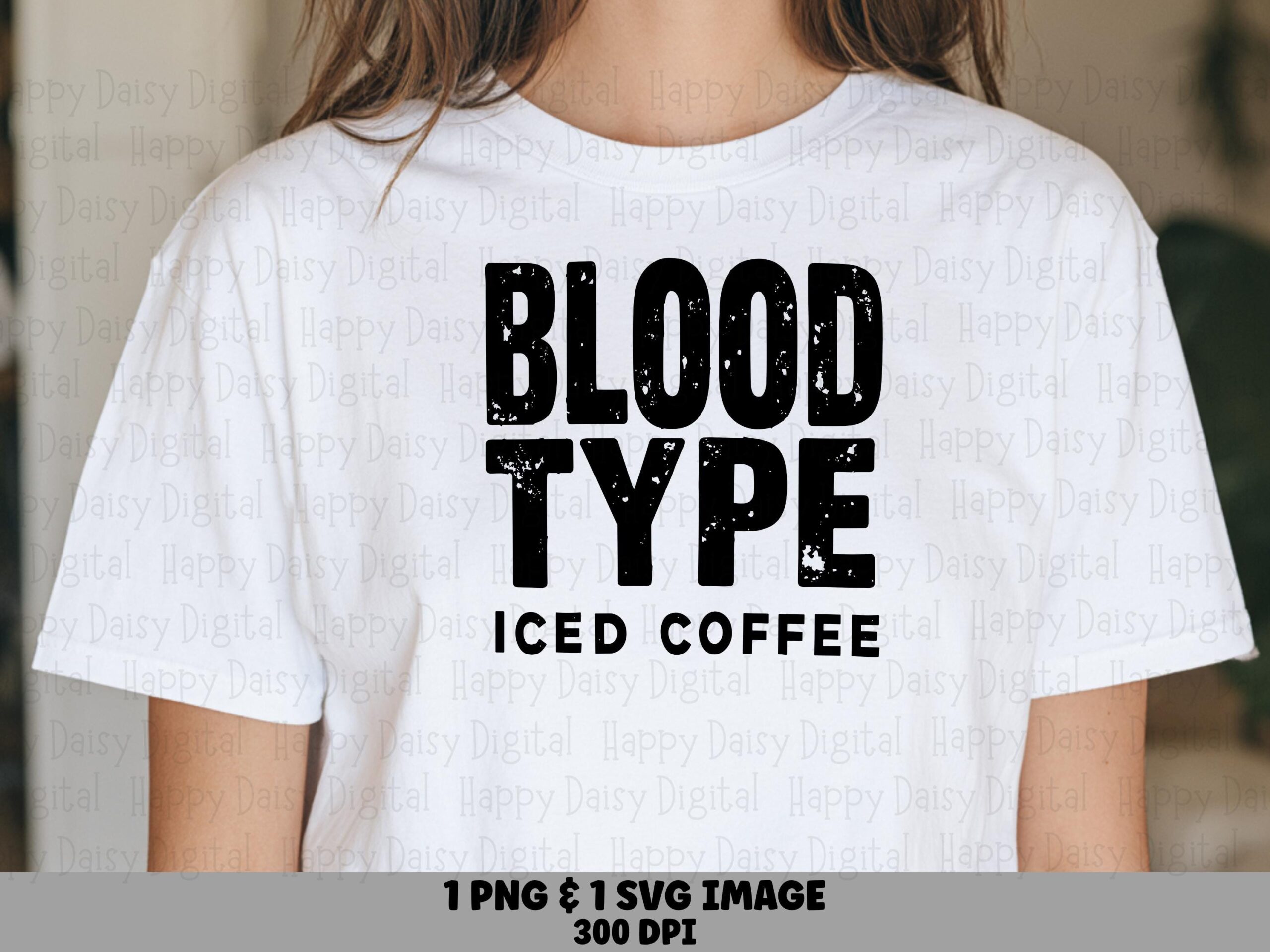 Blood Type Iced Coffee SVG PNG Blood Type Coffee Bold Block Text Cricut Silhouette Canva Commercial Use POD