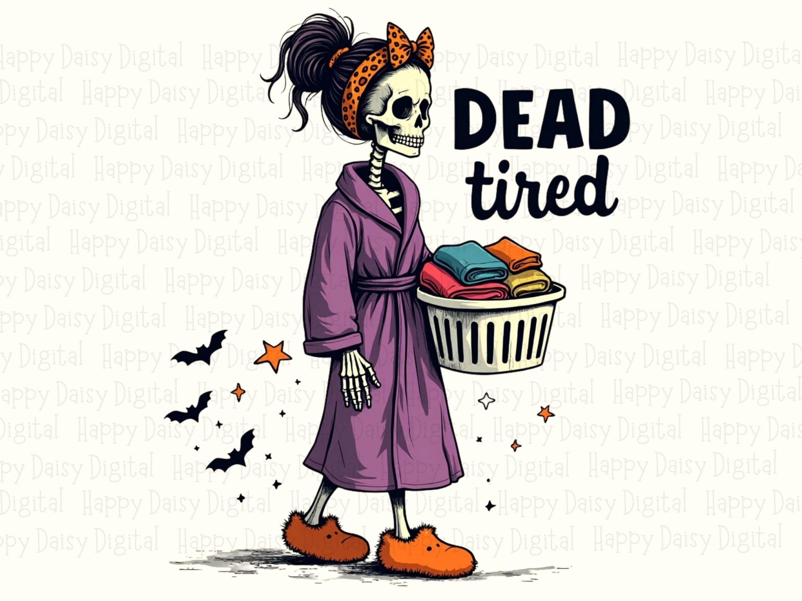 Dead Tired PNG Dead Tired Design Witch Illustration Commercial Use POD - Image 2