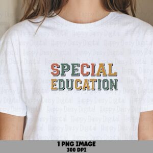 Special Education PNG Special Education Gradient Text Design Sublimation Design Commercial Use POD