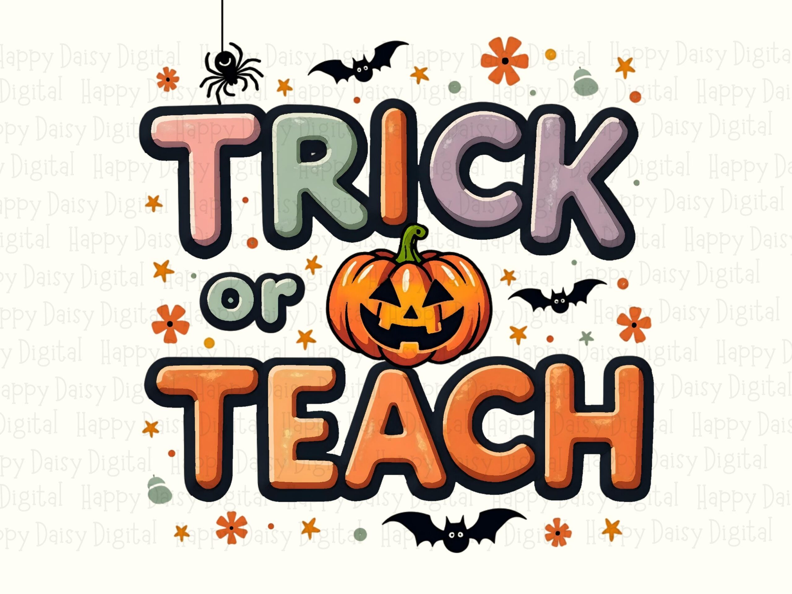 Trick Or Teach PNG Trick Or Teach Pun Halloween Teacher Design Sublimation Design Commercial Use POD - Image 2