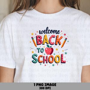 Welcome Back To School PNG Welcome Back To School Apple Heart Accent Sublimation Design Commercial Use POD