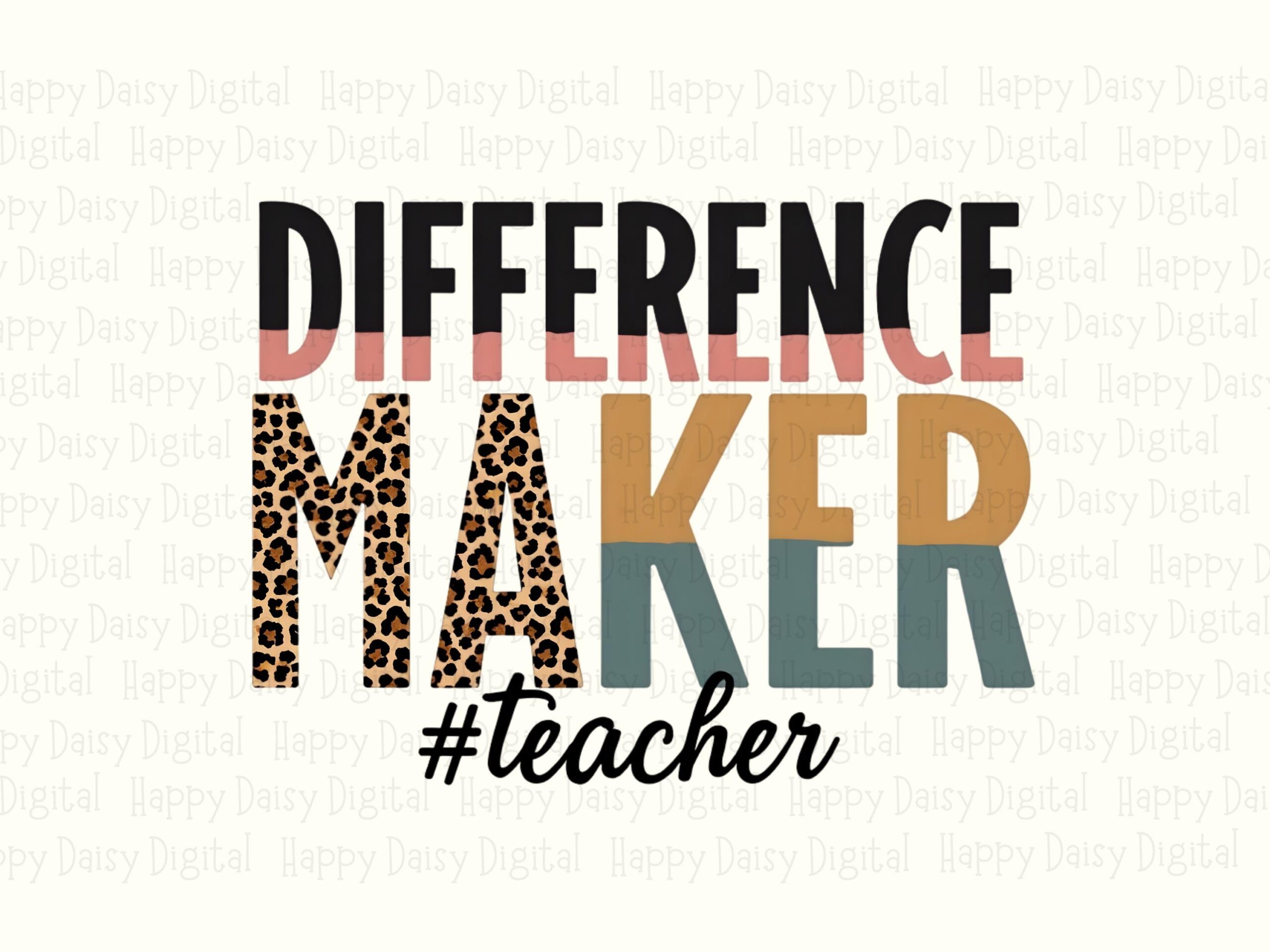 Difference Maker Teacher PNG Difference Maker Teacher Mixed Pattern Text Sublimation Design Commercial Use POD - Image 2