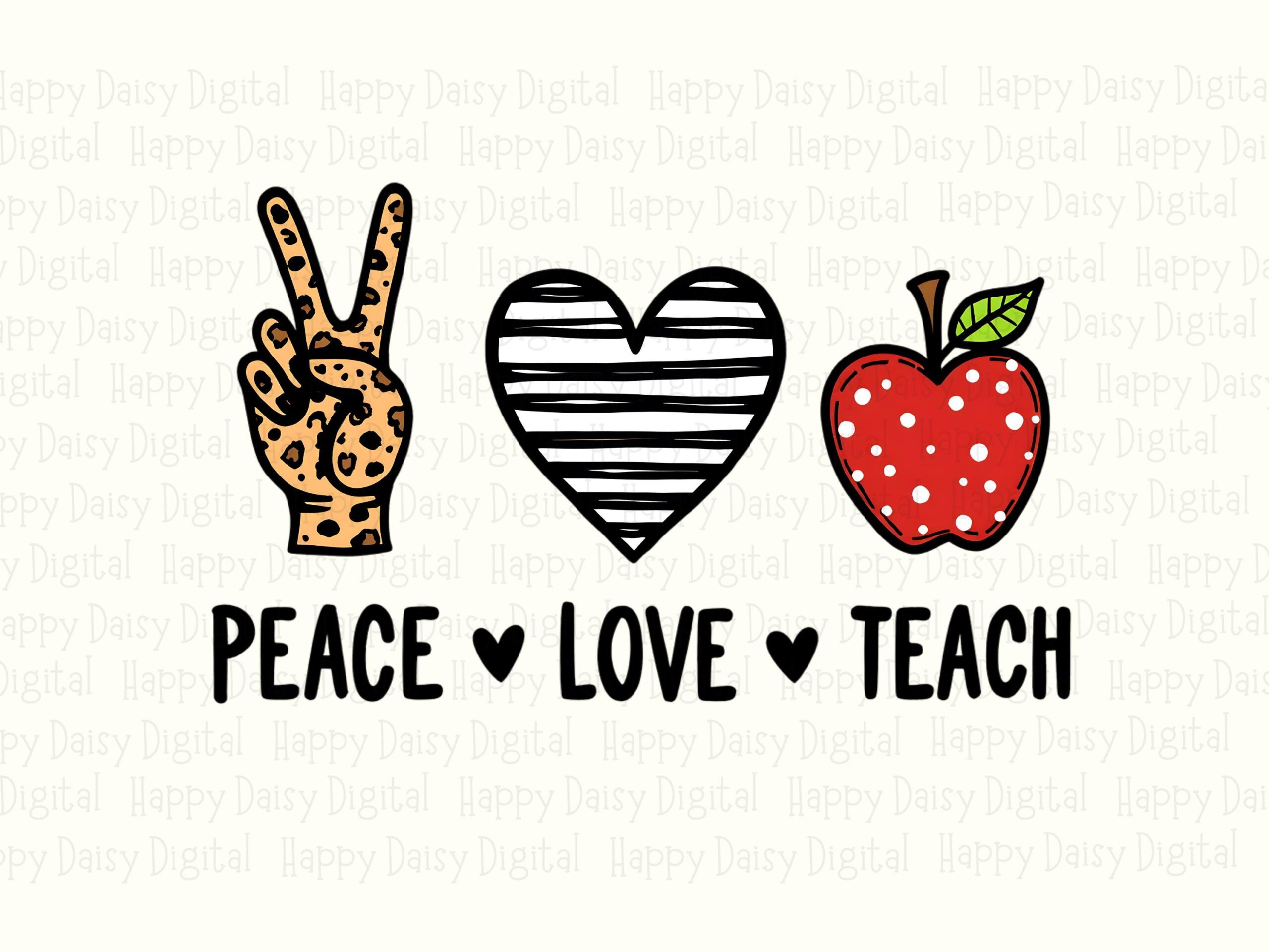 Peace Love Teach PNG Peace Love Teach Strawberry Icon Design Sublimation Design Commercial Use POD - Image 2