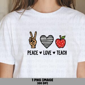Peace Love Teach PNG Peace Love Teach Strawberry Icon Design Sublimation Design Commercial Use POD