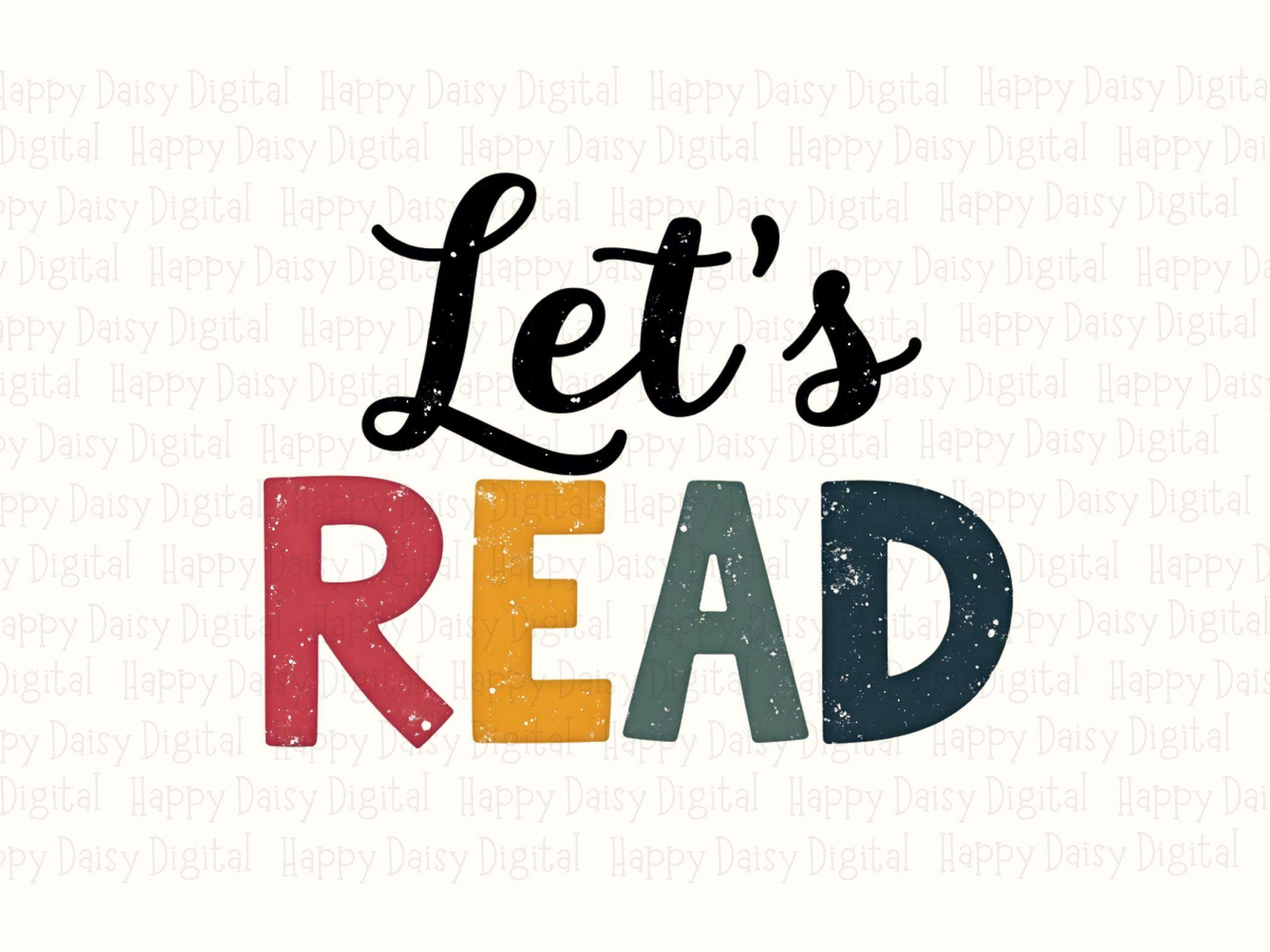 Let's Read PNG Lets Read Design Bold Stacked Text Sublimation Design Commercial Use POD - Image 2