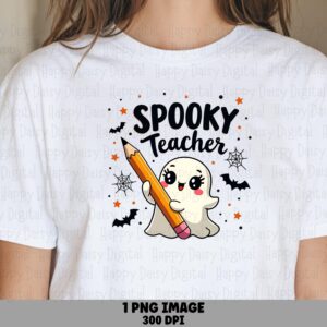 Spooky Teacher PNG Spooky Teacher Design Ghost Illustration Sublimation Design Commercial Use POD