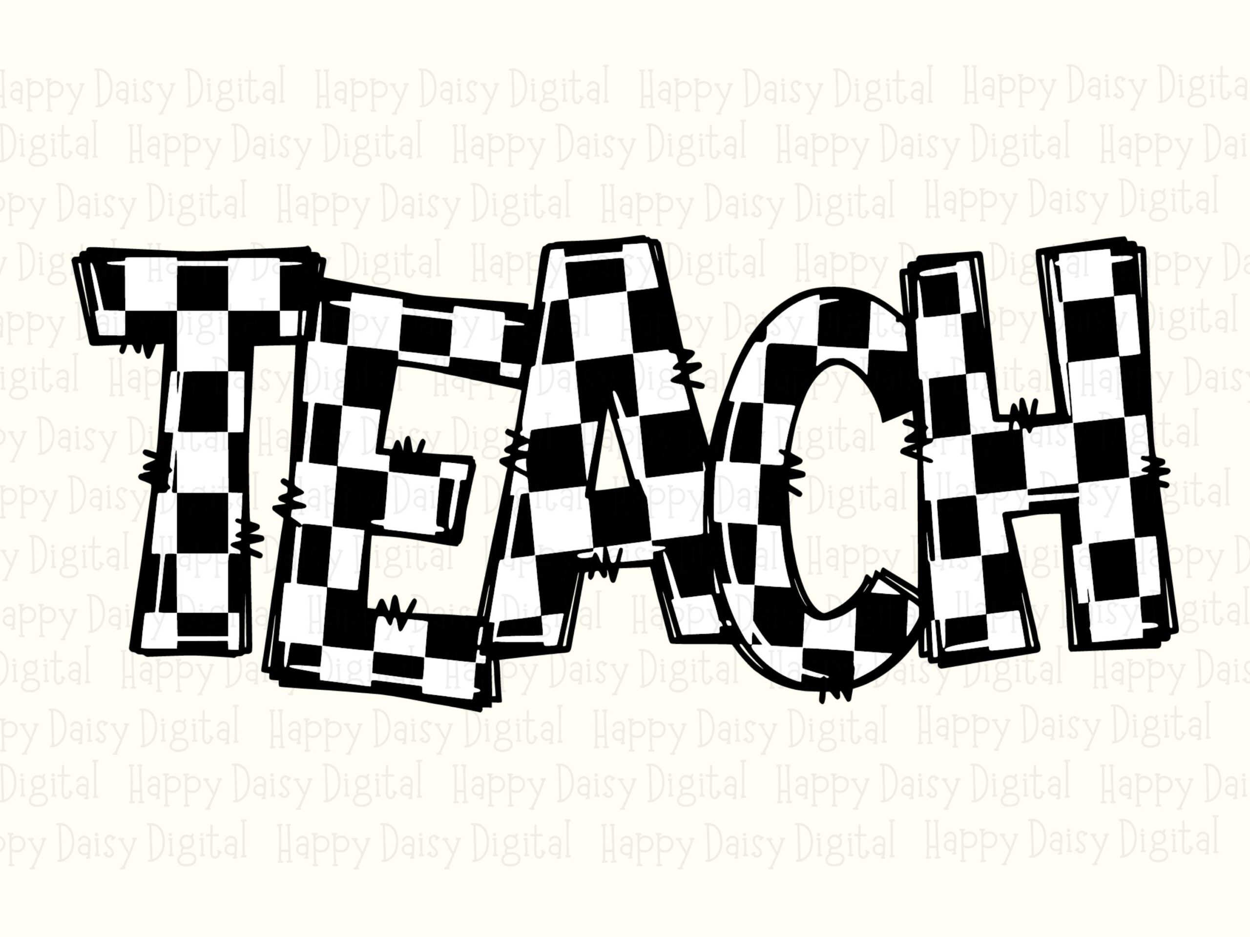 Teach SVG PNG Teach Outline Design Checkered Pattern Text Cricut Silhouette Canva Commercial Use POD - Image 2