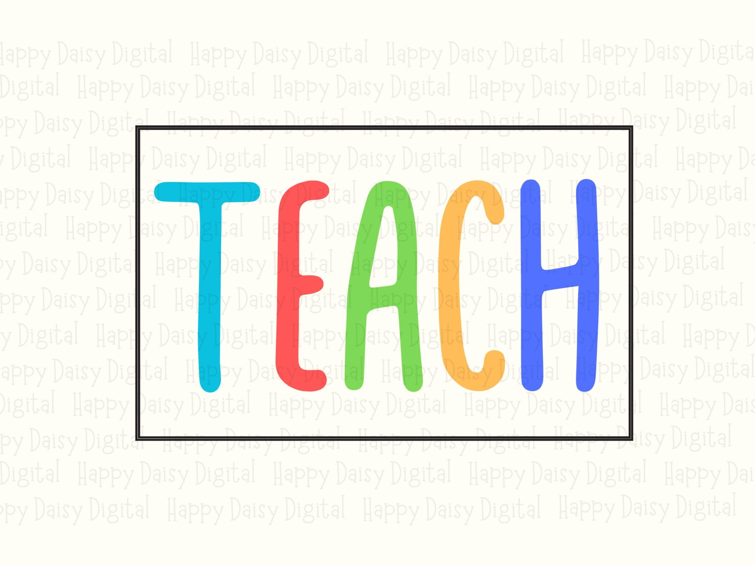Teach SVG PNG Teach Framed Design Colorful Boxed Text Cricut Silhouette Canva Commercial Use POD - Image 2