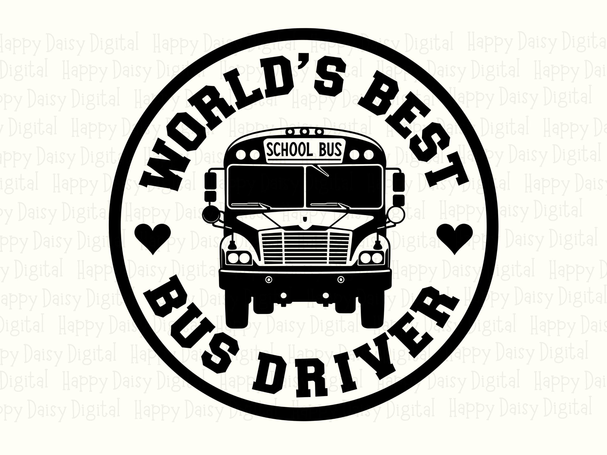 World's Best Bus Driver SVG PNG Worlds Best Bus Driver Bus Illustration Badge Cricut Silhouette Canva Commercial Use POD - Image 2
