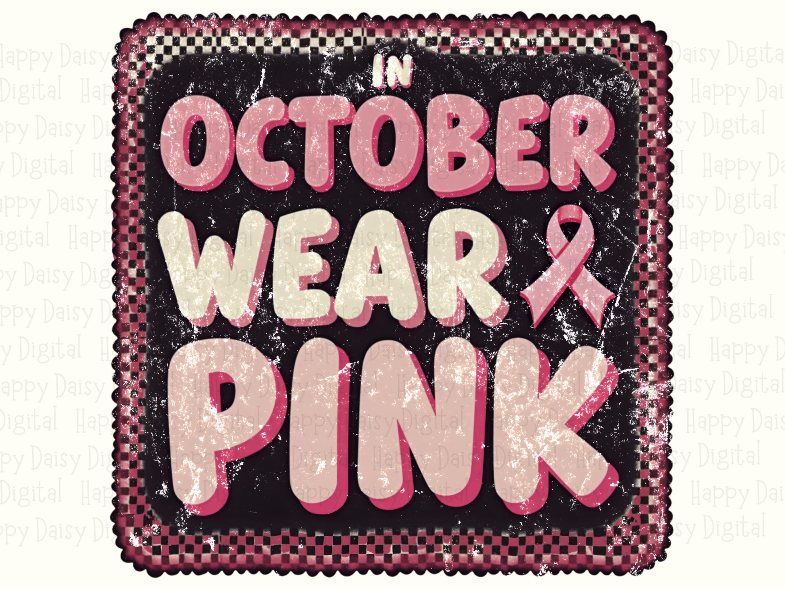 In October We Wear Pink PNG October Wear Pink Checkered Badge Design Commercial Use POD - Image 2
