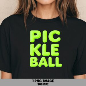 Pickleball PNG Pickleball Bold Text Neon Green Design Commercial Use POD