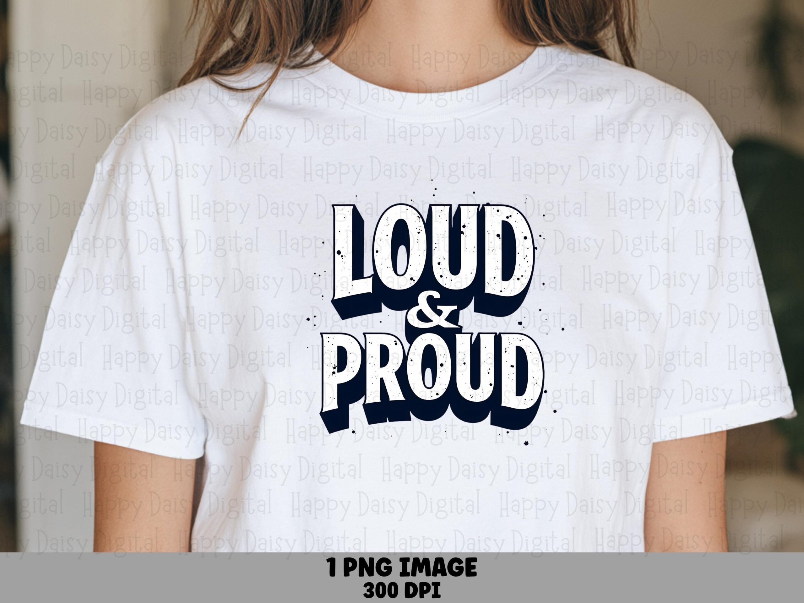 Loud And Proud PNG Loud And Proud Design Varsity Text Design Commercial Use POD