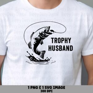 Trophy Husband SVG PNG Trophy Husband Fish Icon Design Cricut Silhouette Canva Commercial Use POD