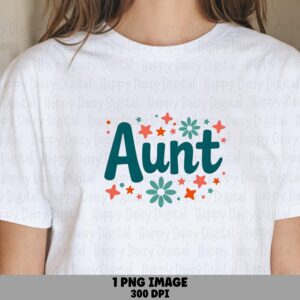 Aunt PNG Aunt Floral Design Script Text Commercial Use POD