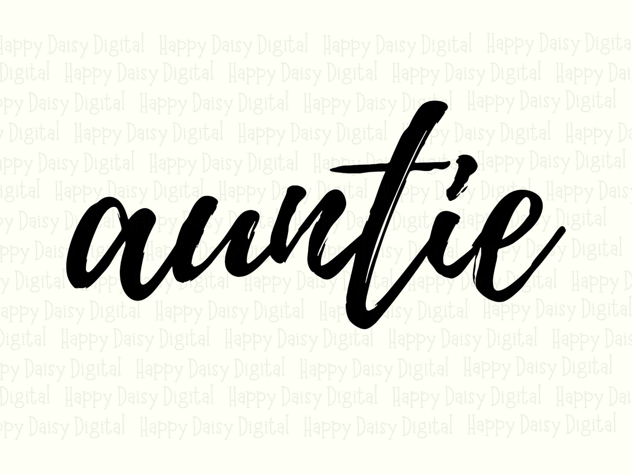 Auntie SVG PNG Auntie Cursive Script Text Design Cricut Silhouette Canva Commercial Use POD - Image 2