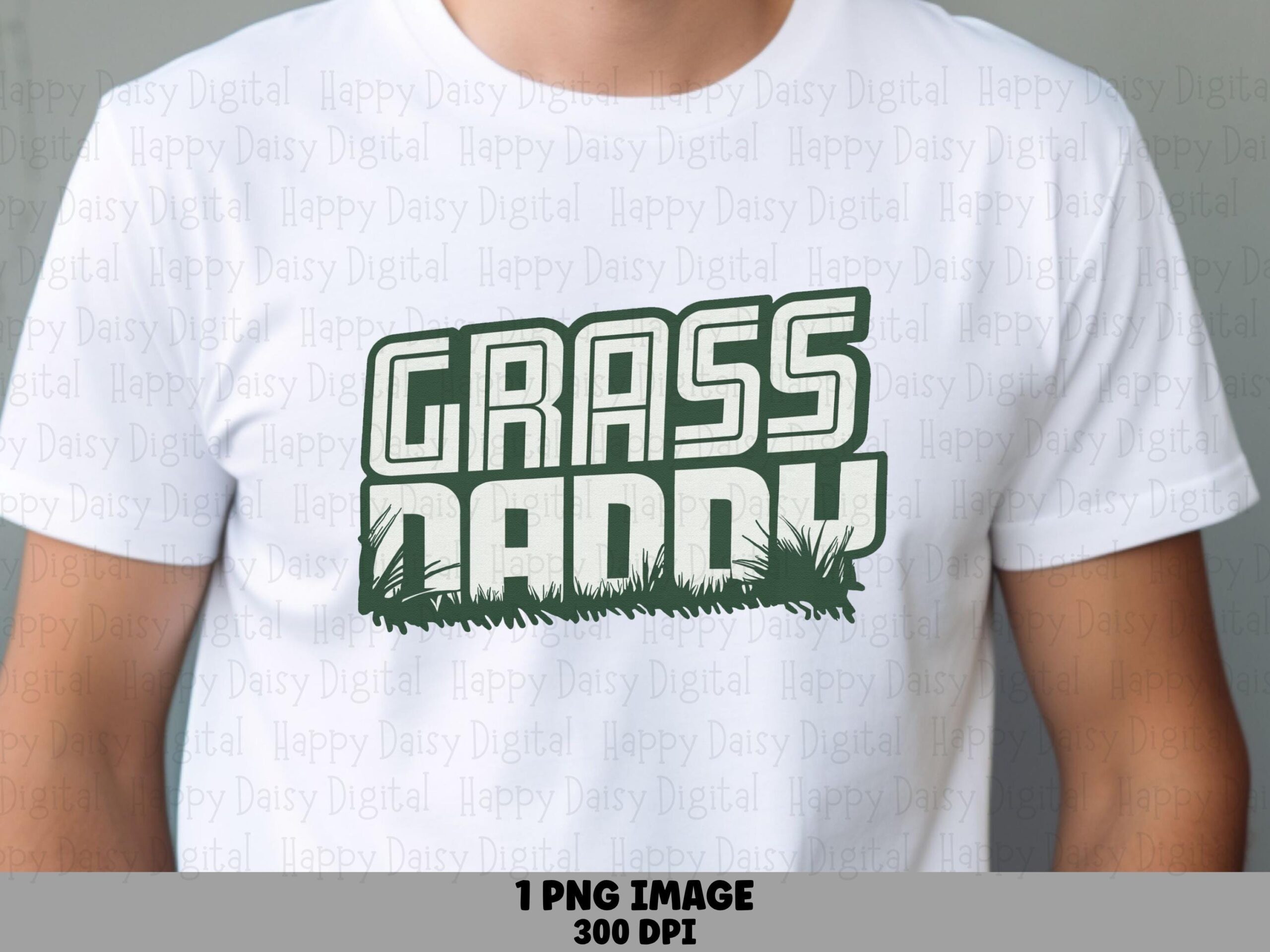 Grass Daddy PNG Grass Daddy Design Textured Text Commercial Use POD