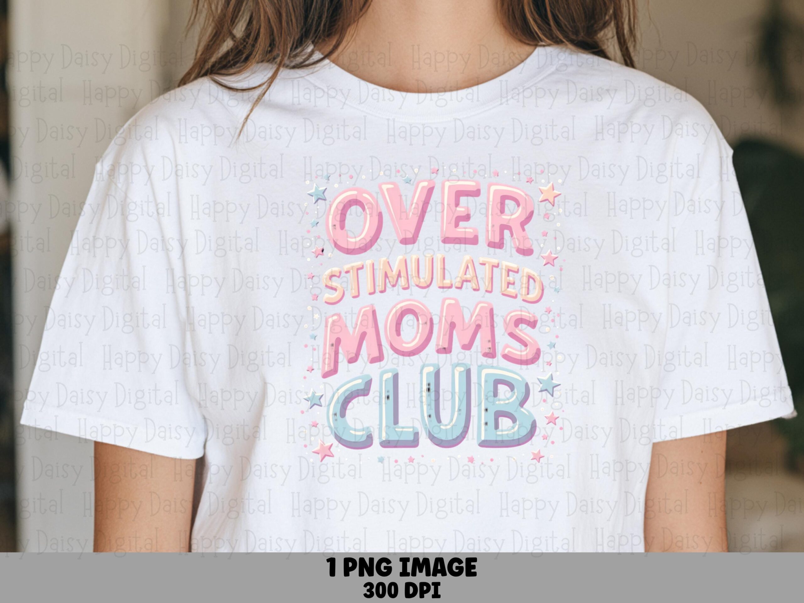 Overstimulated Moms Club PNG Overstimulated Moms Club Bubble Text Design Commercial Use POD