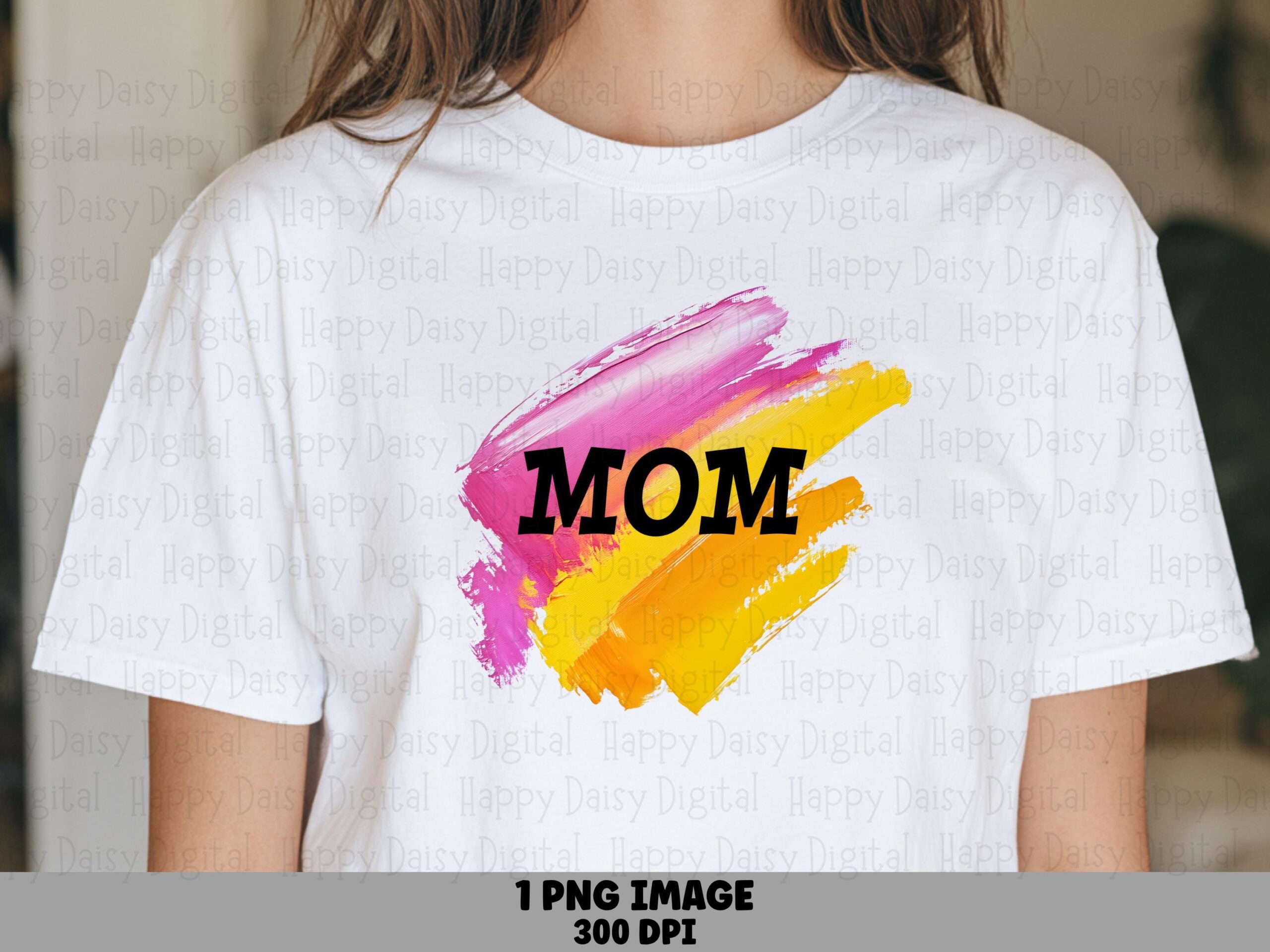 Mom PNG Mom Paint Stroke Design Colorful Brush Design Commercial Use POD
