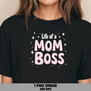 Life Of A Mom Boss SVG PNG Mom Boss Quote Script Text Design Cricut Silhouette Canva Commercial Use POD