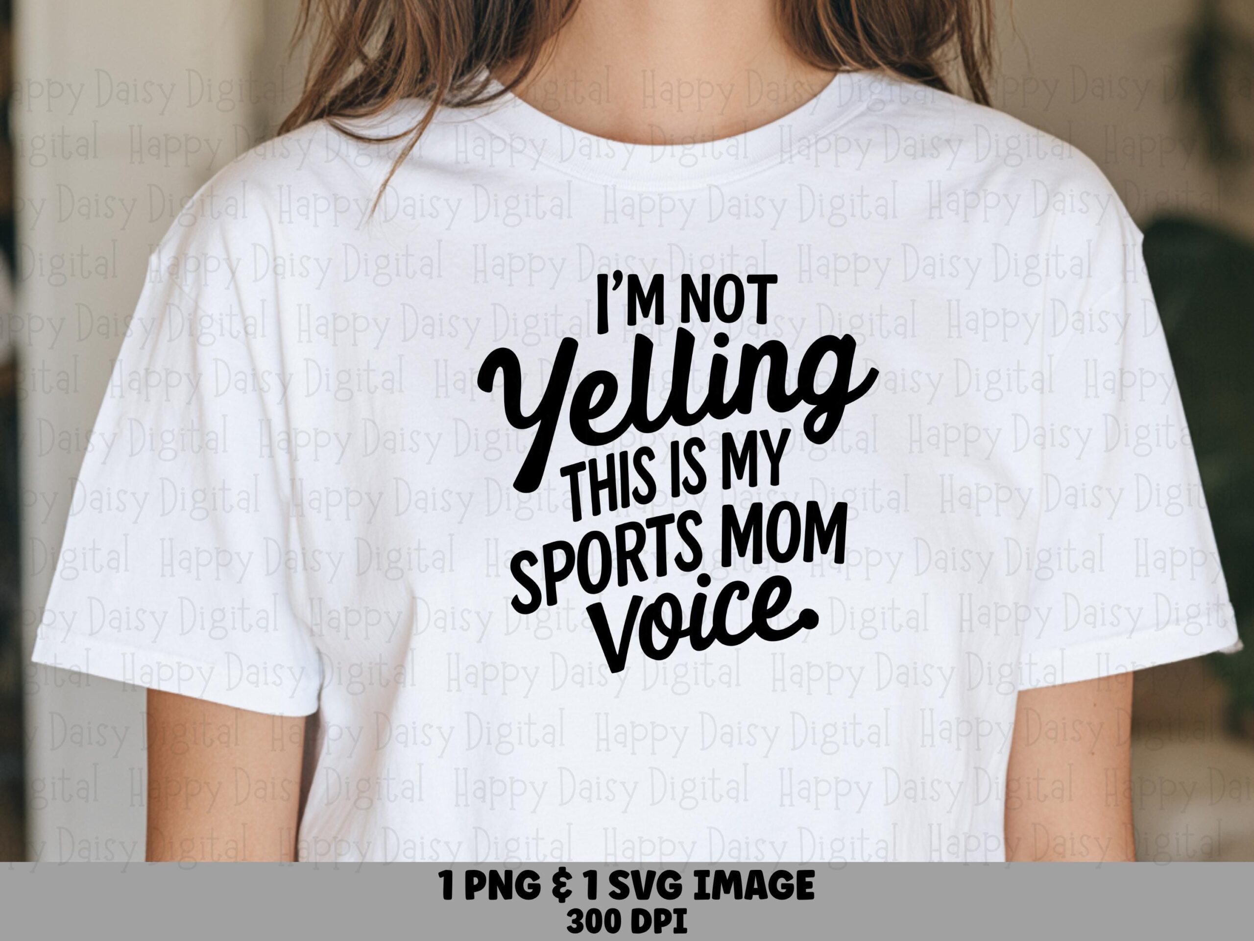 I'm Not Yelling This Is My Sports Mom Voice SVG PNG Sports Mom Voice Quote Bold Stacked Text Cricut Silhouette Canva Commercial Use POD