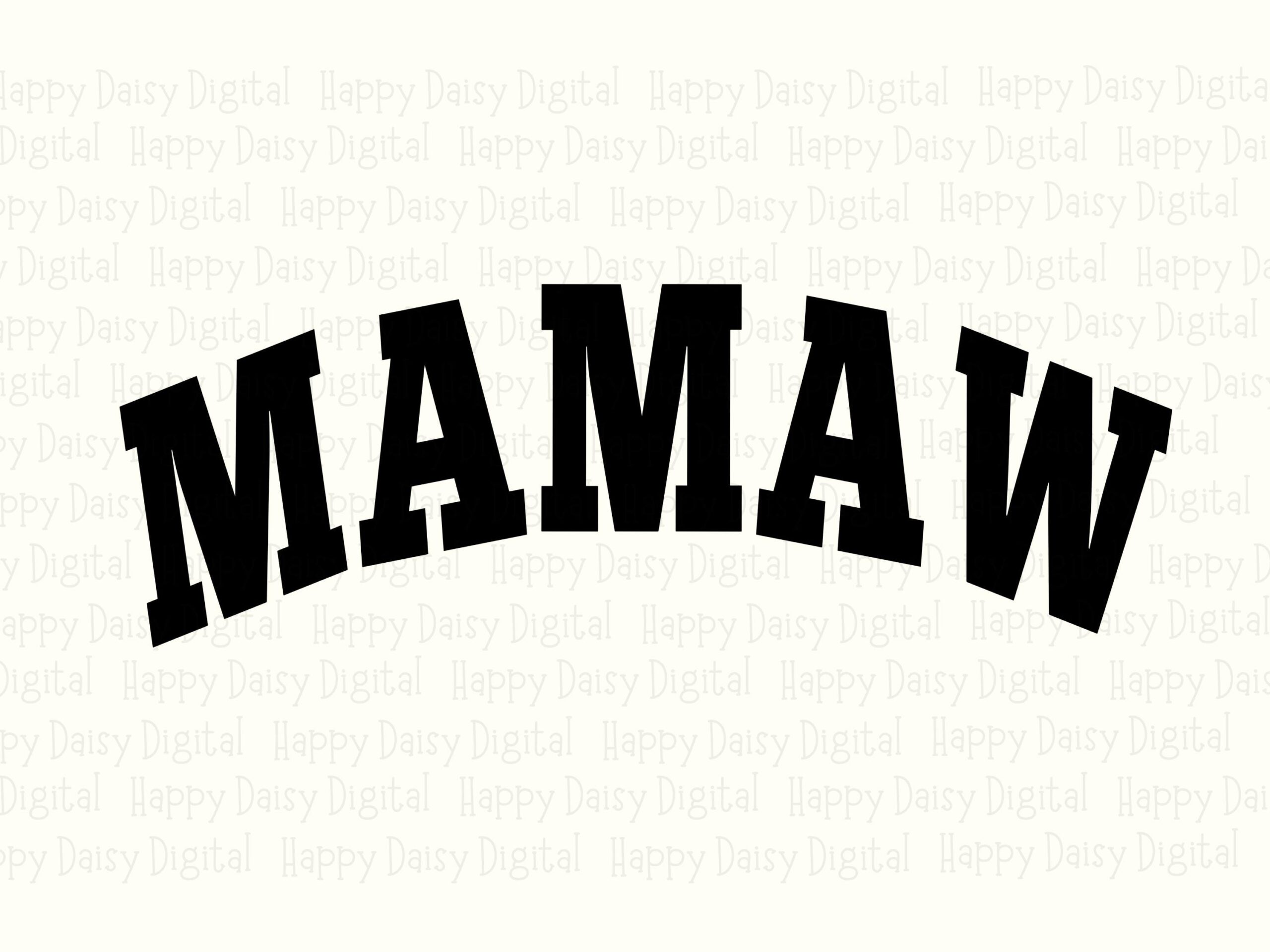 Mamaw SVG PNG Mamaw Varsity Design Arch Text Design Cricut Silhouette Canva Commercial Use POD - Image 2
