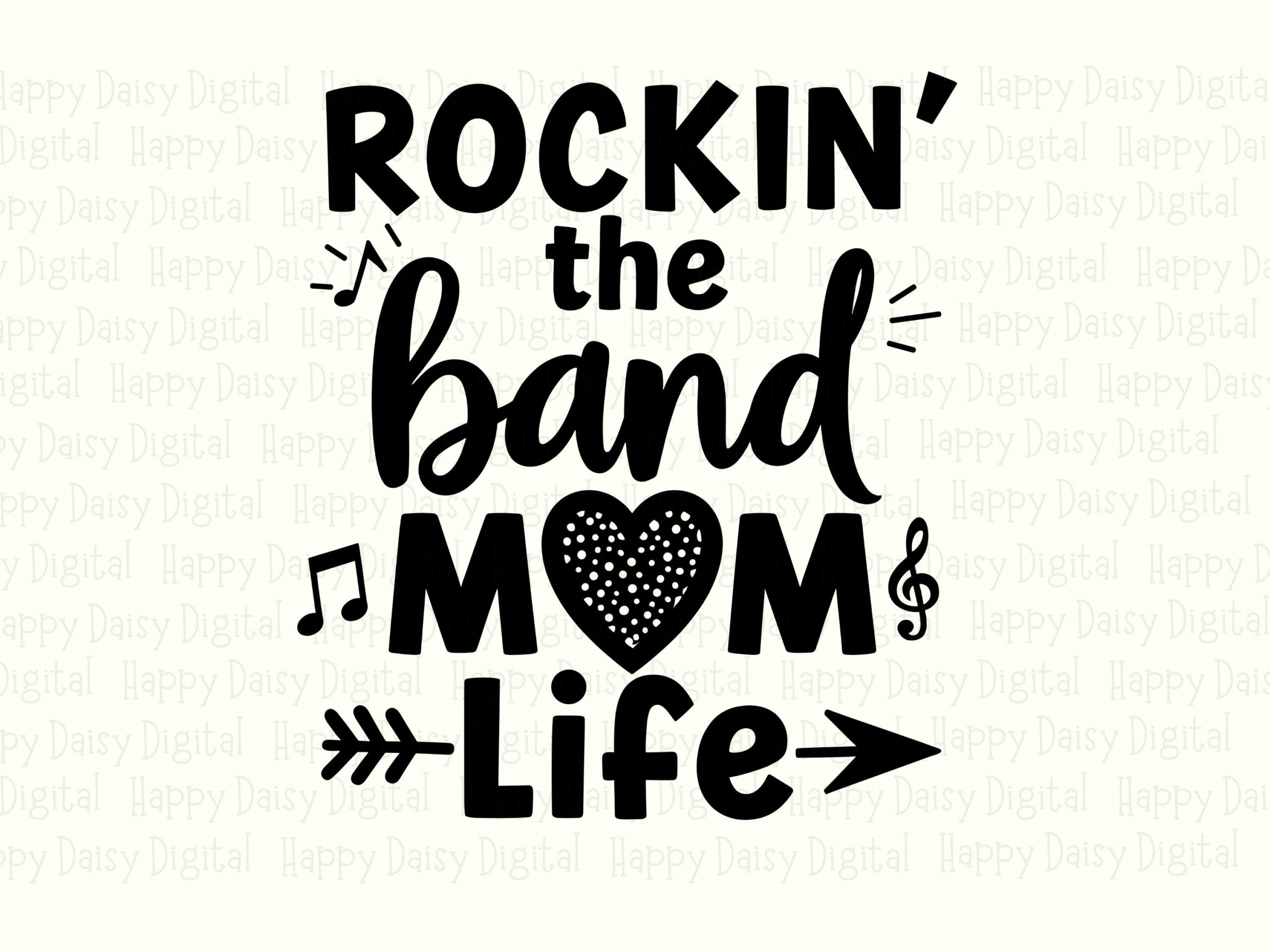 Rockin' The Band Mom Life SVG PNG Band Mom Life Design Bold Stacked Text Cricut Silhouette Canva Commercial Use POD - Image 2