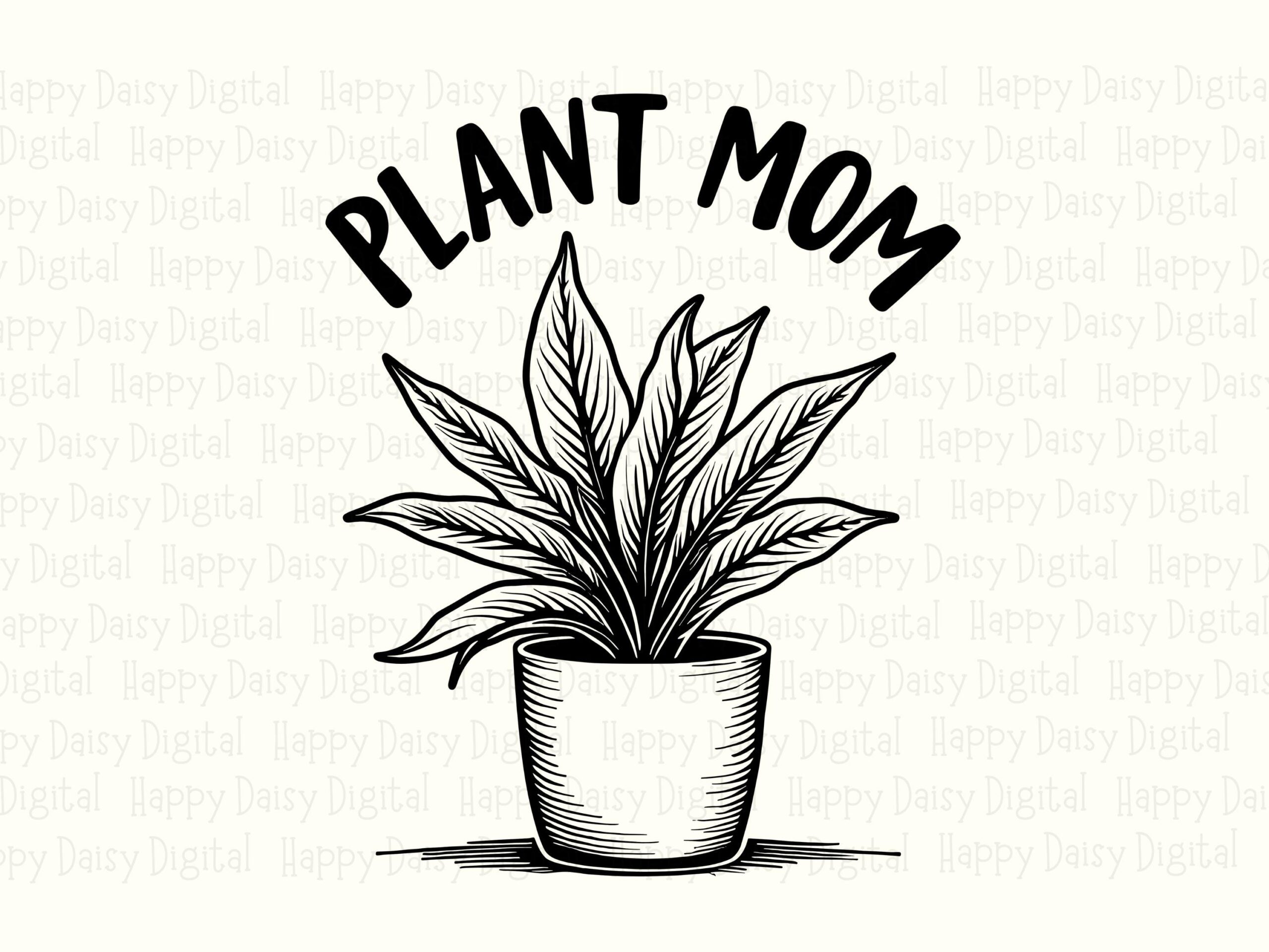 Plant Mom SVG PNG Plant Mom Design Potted Plant Illustration Cricut Silhouette Canva Commercial Use POD - Image 2