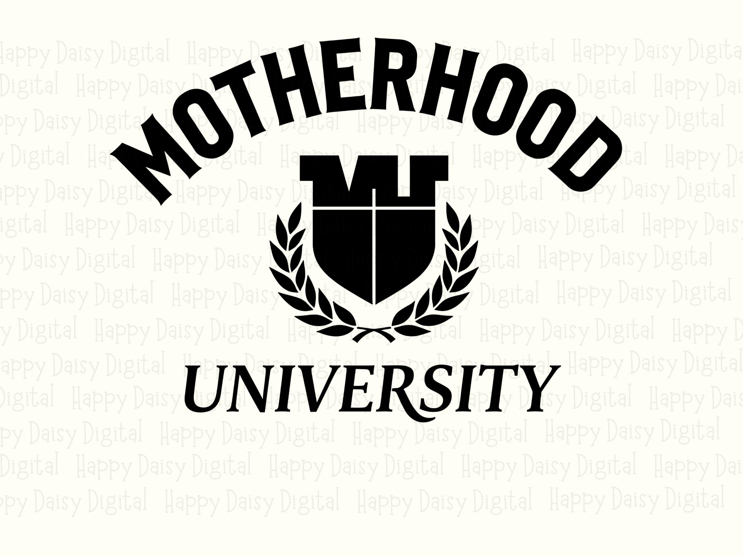 Motherhood University SVG PNG Motherhood University Design Crest Icon Design Cricut Silhouette Canva Commercial Use POD - Image 2