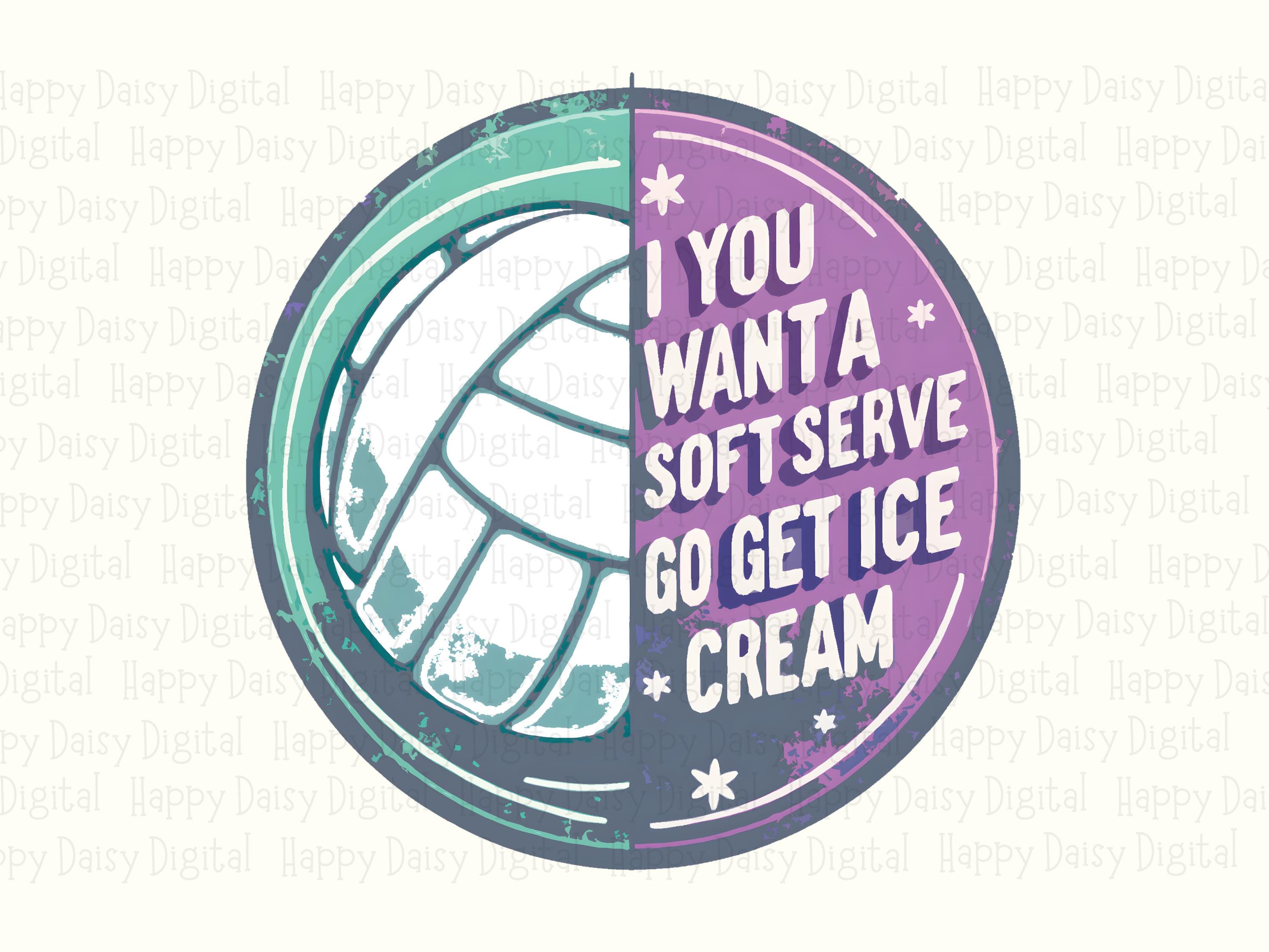 Do You Want A Volleyball Set Or Ice Cream PNG Funny Volleyball Pun Ice Cream Pun Design Commercial Use POD - Image 2