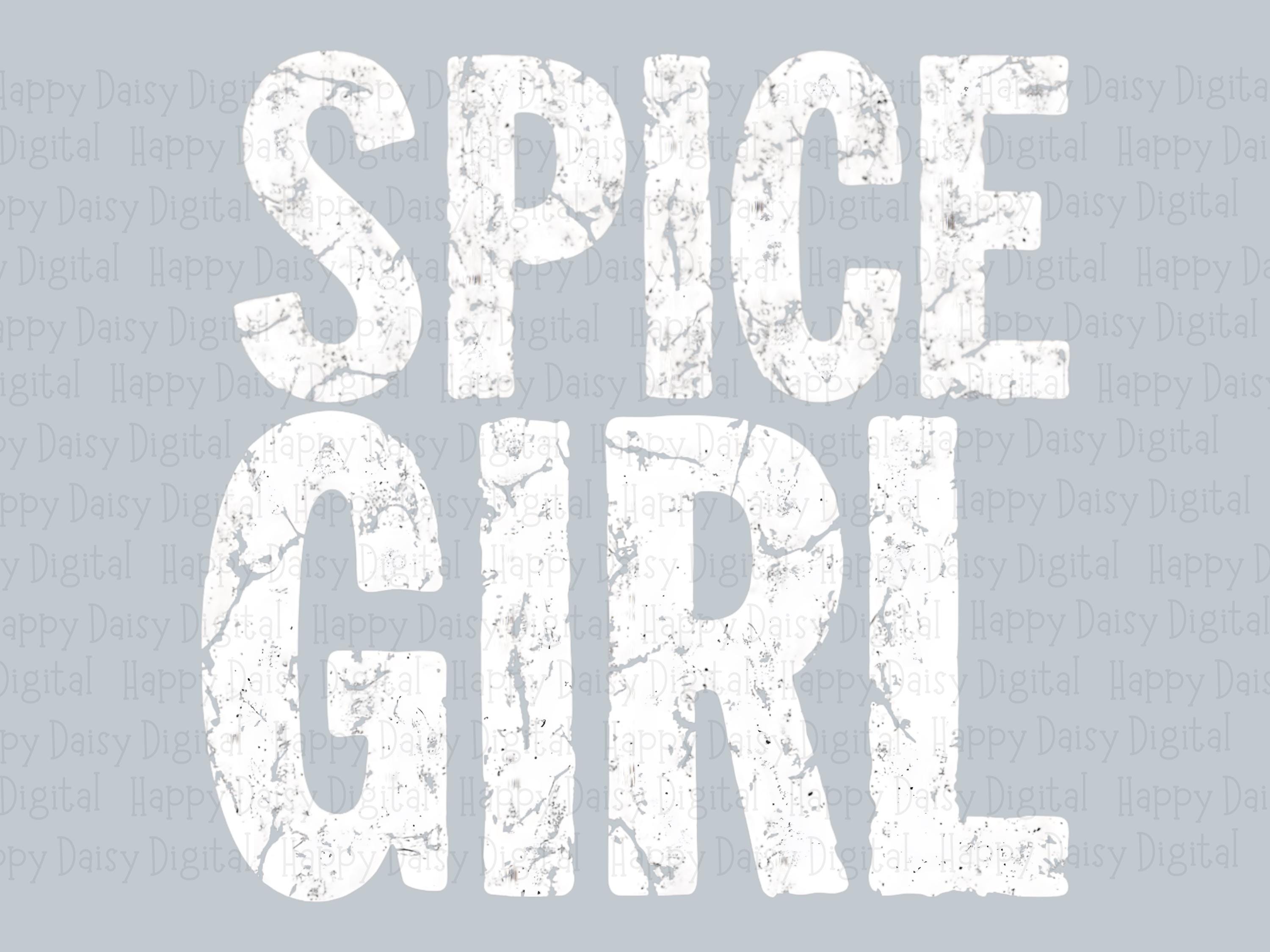 Spice Girl PNG Spice Girl Design Distressed Text Sublimation Design Commercial Use POD - Image 2