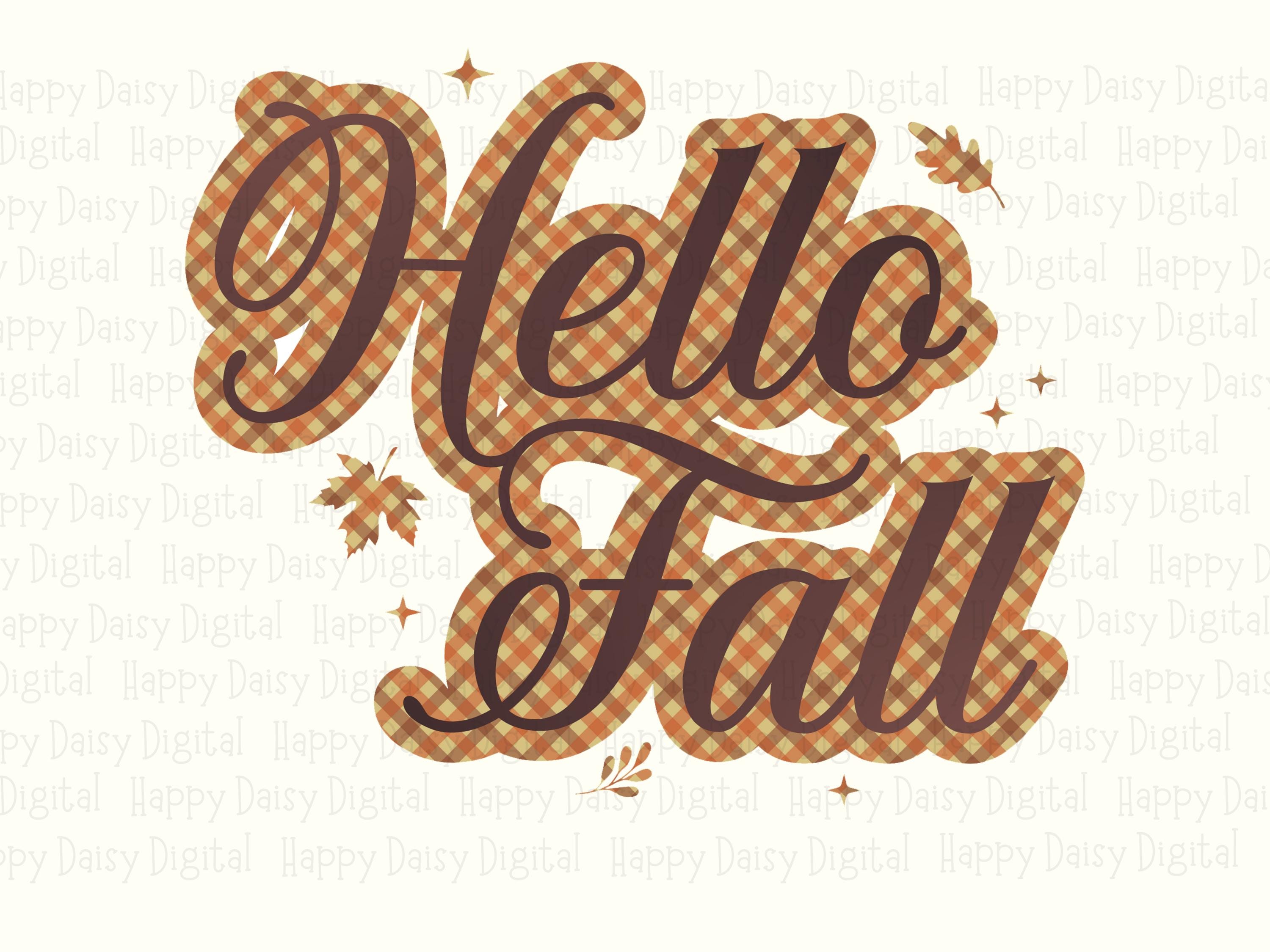 Hello Fall PNG Hello Fall Design Script Text Sublimation Design Commercial Use POD - Image 2