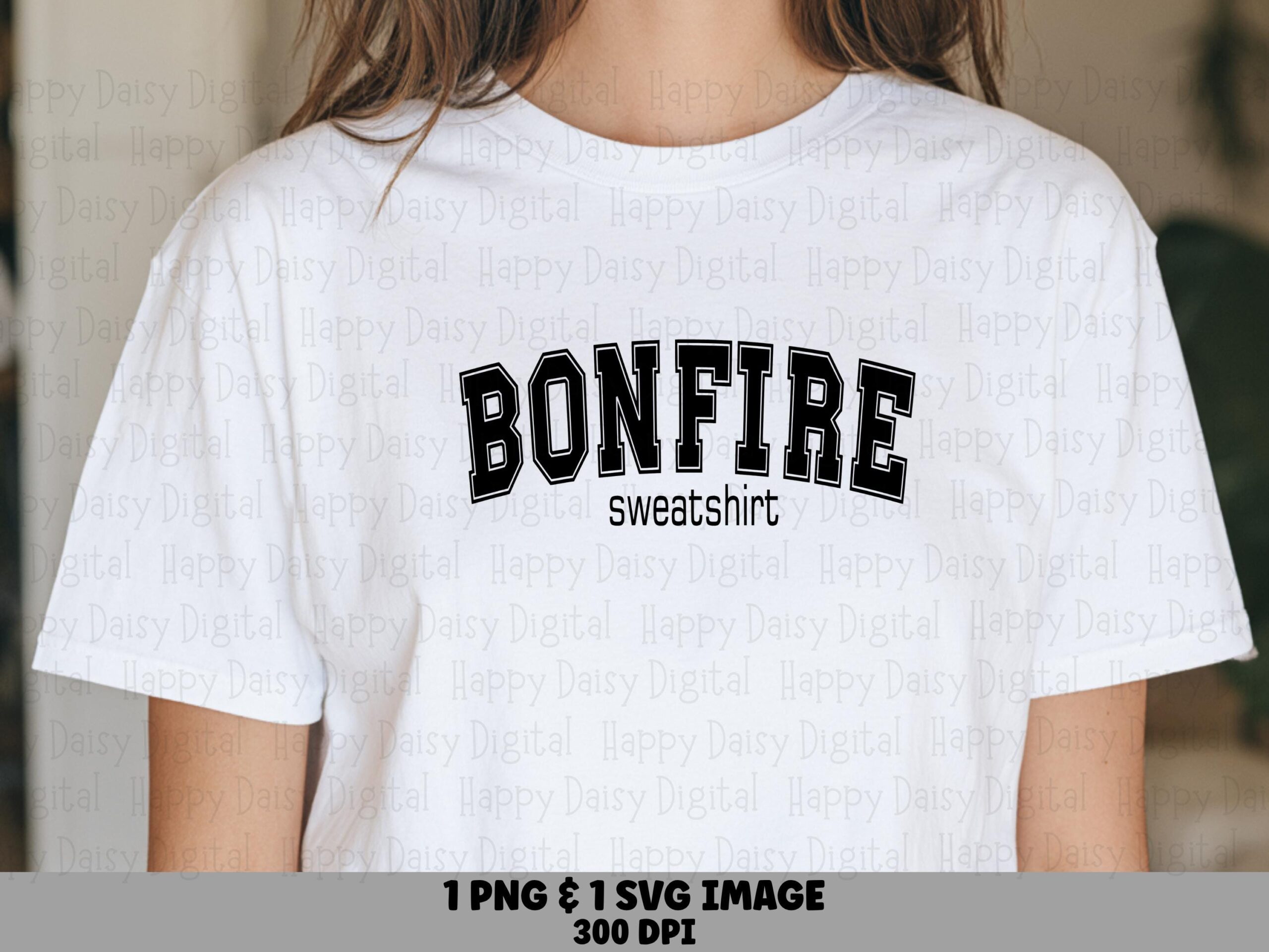 Bonfire Sweatshirt SVG PNG Bonfire Sweatshirt Varsity Arch Text Cricut Silhouette Canva Commercial Use POD