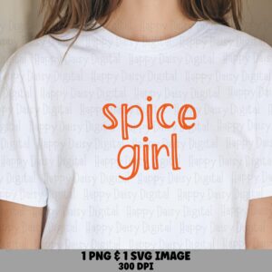 Spice Girl SVG PNG Spice Girl Design Script Text Cricut Silhouette Canva Commercial Use POD