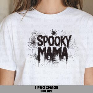 Spooky Mama PNG Spooky Mama Bold Design Bold Stacked Text Sublimation Design Commercial Use POD
