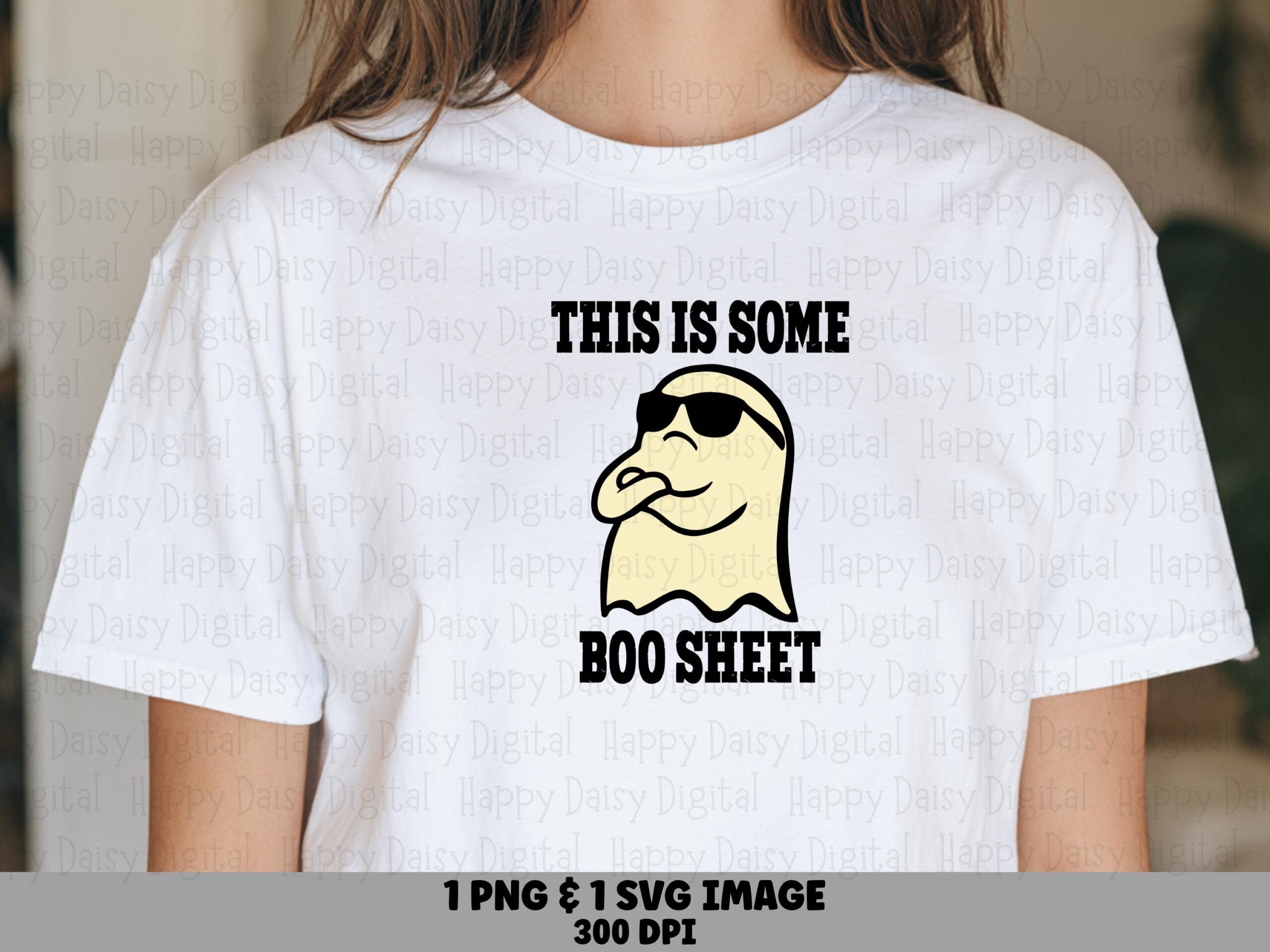 This Is Some Boo Sheet SVG PNG Boo Sheet Pun Sunglasses Ghost Design Cricut Silhouette Canva Commercial Use POD