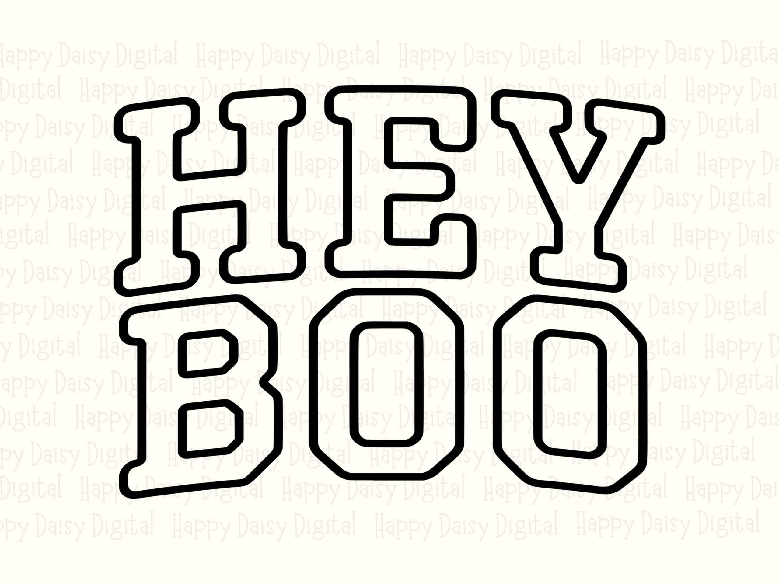 Hey Boo SVG PNG Hey Boo Arch Design Outlined Text Cricut Silhouette Canva Commercial Use POD - Image 2