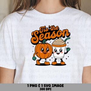 Tis The Season SVG PNG Tis The Season Design Pumpkin Character Illustration Cricut Silhouette Canva Commercial Use POD