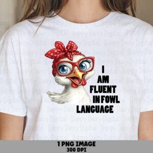 Fluent Fowl Language, Retro Hen PNG | Sublimation, Commercial Use | 300 DPI, Red Polka Headscarf Glasses