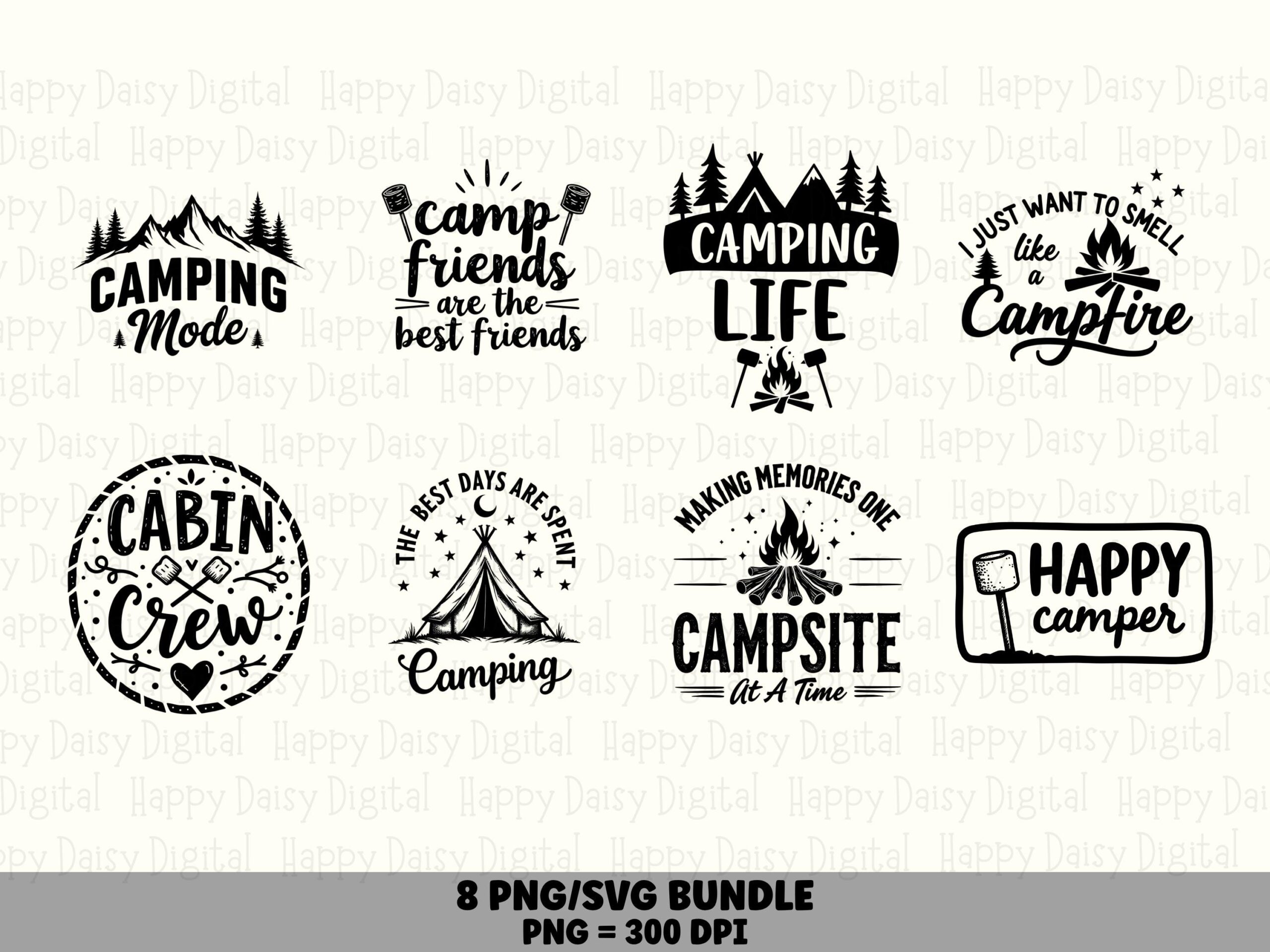 Camp Quote Set 2, Rustic Camping Sayings Bundle | PNG & SVG Files, Sublimation, 8 Designs, For POD Sellers