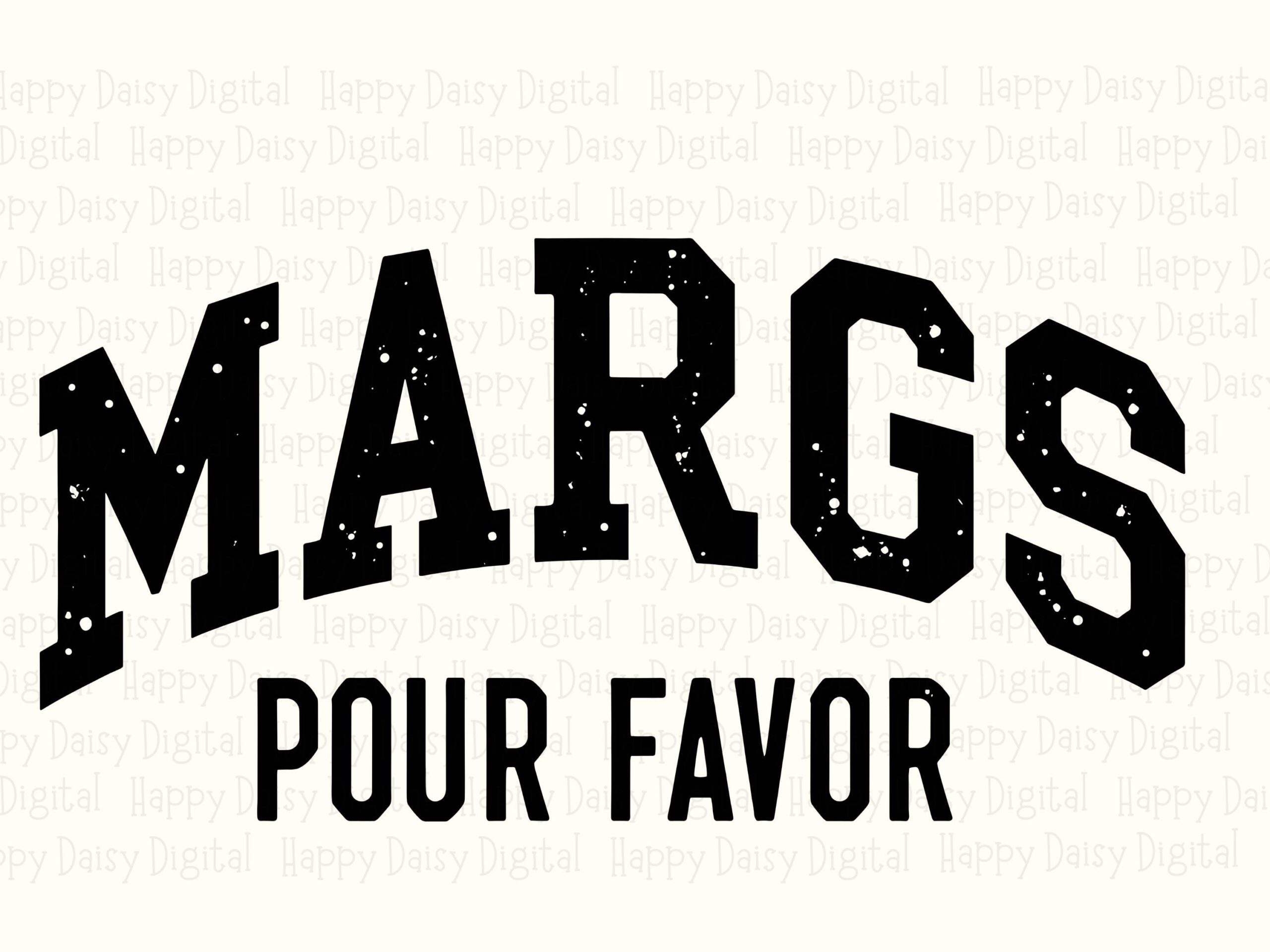 Margs Pour Favor, Collegiate Margarita Wordmark PNG SVG | Sublimation Design, Commercial License, 300 DPI - Image 2