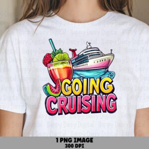 Going Cruising Cocktail Ship PNG | Sublimation Commercial Use POD