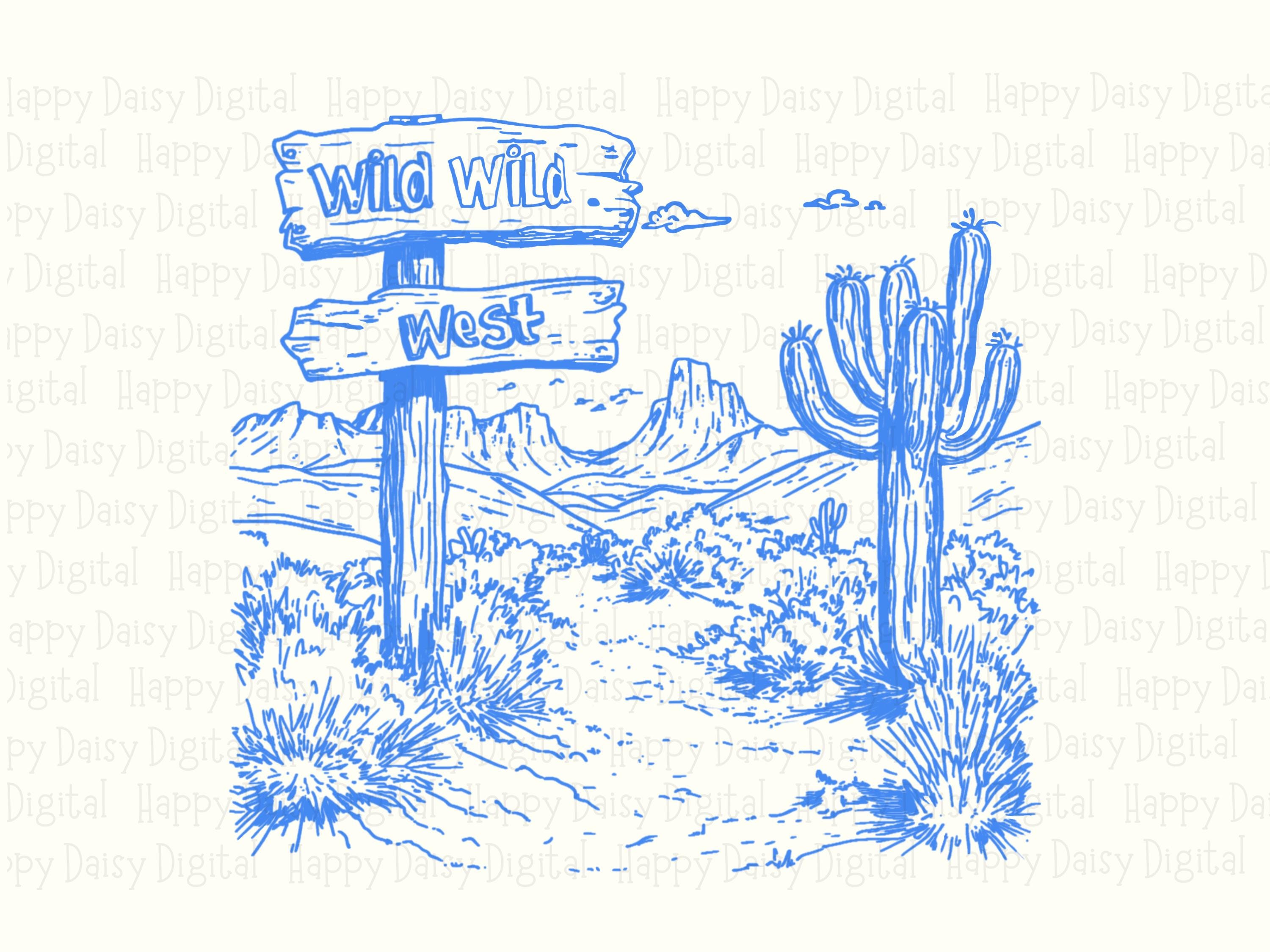 Wild Wild West Sign PNG | Sublimation Commercial Use POD - Image 2