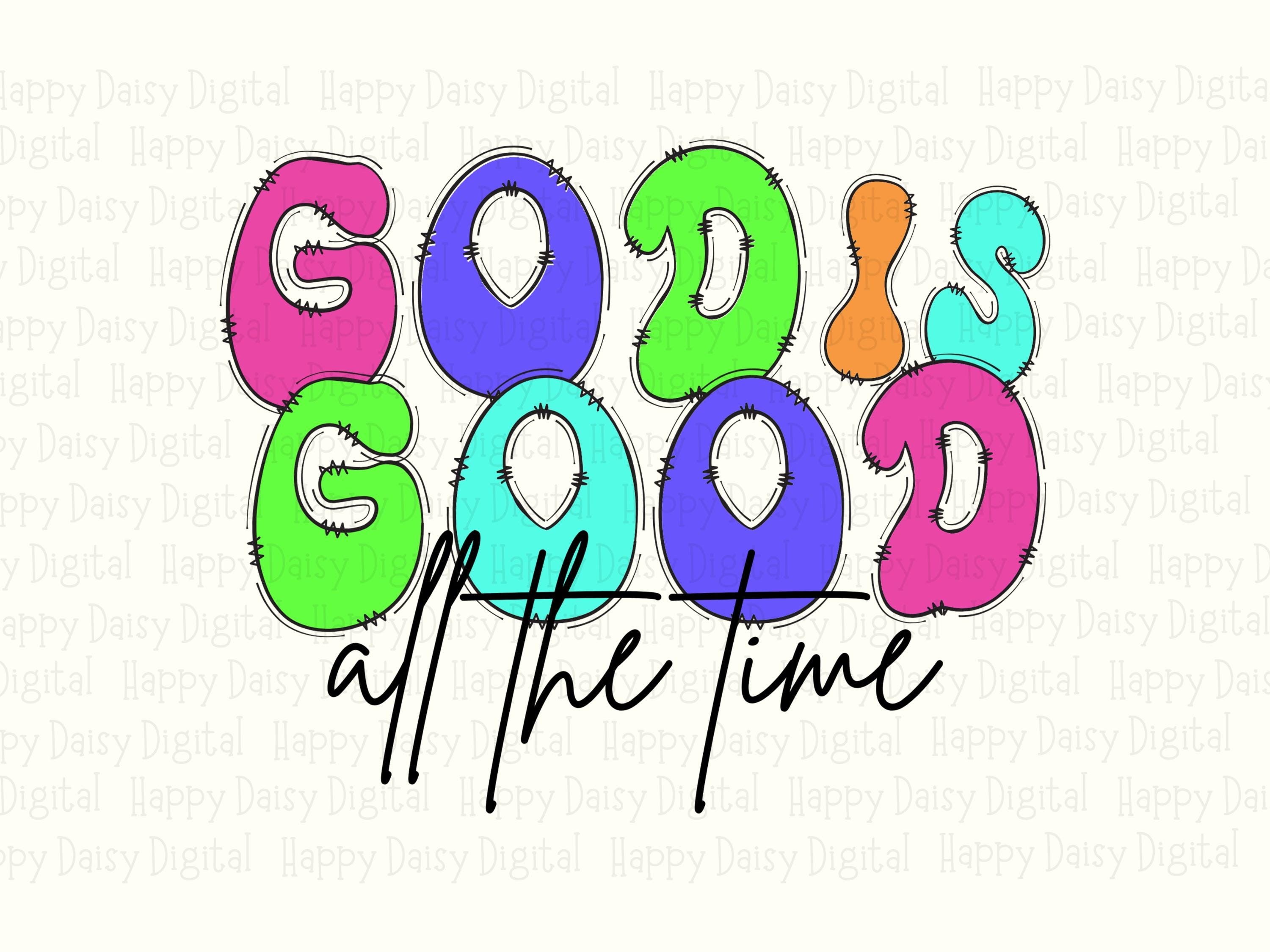 Rainbow Graffiti God Is Good PNG | Sublimation Commercial Use POD - Image 2