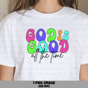 Rainbow Graffiti God Is Good PNG | Sublimation Commercial Use POD