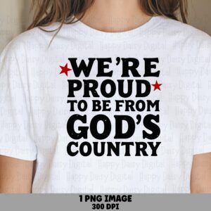 God's Country Pride PNG | Sublimation Commercial Use POD