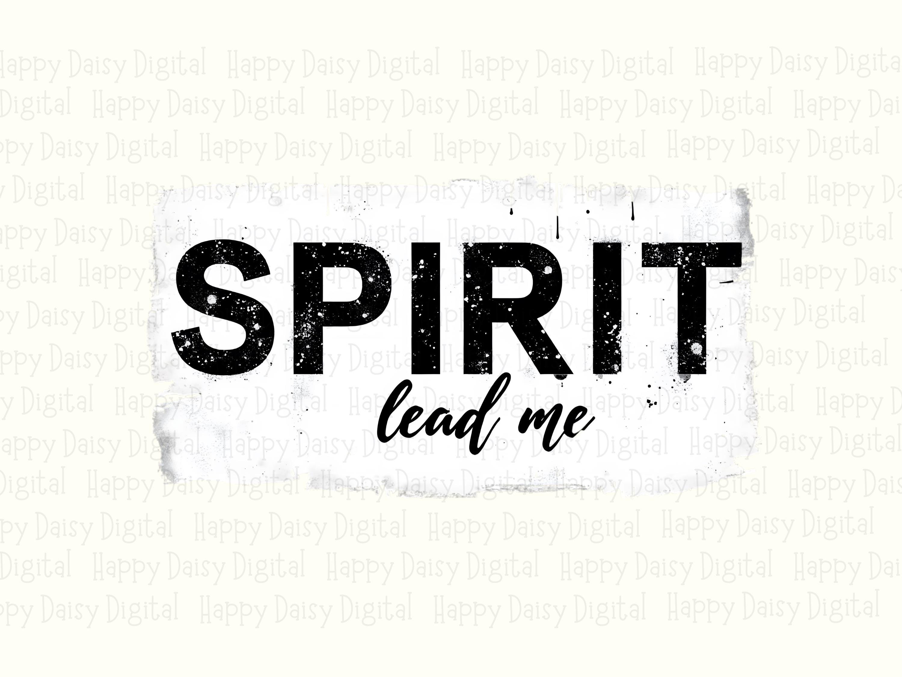 Spirit Lead Me PNG | Sublimation Commercial Use POD - Image 2