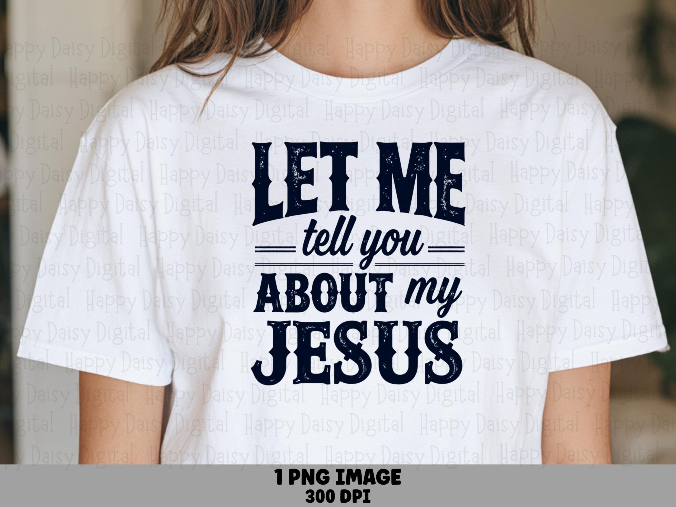 Tell You About My Jesus Navy PNG | Sublimation Commercial Use POD