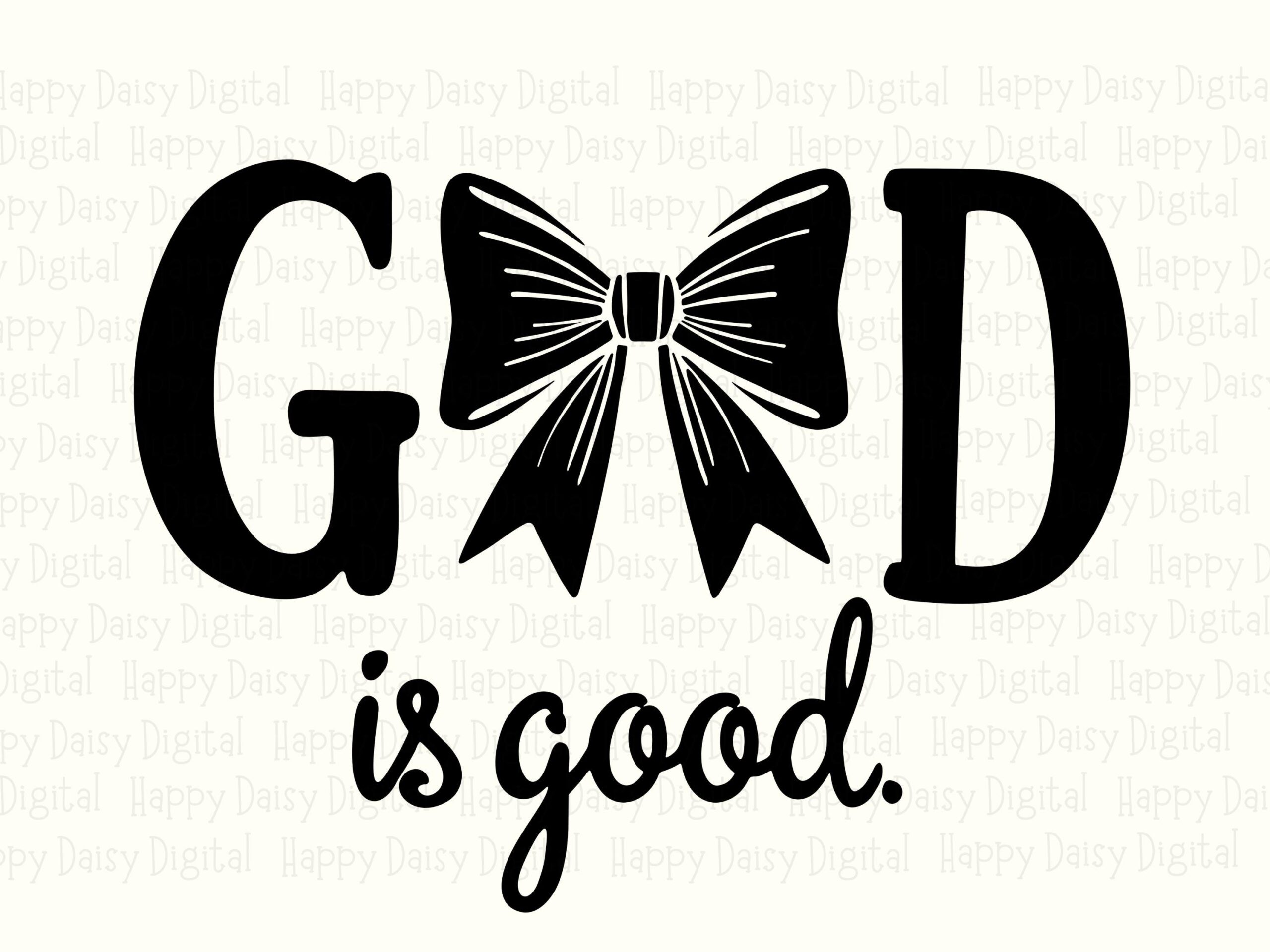 God Is Good Bow PNG SVG | Sublimation Commercial Use POD - Image 2