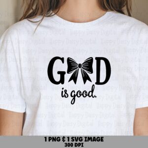 God Is Good Bow PNG SVG | Sublimation Commercial Use POD